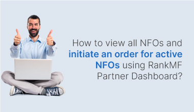 How to view all NFOs and initiate an order for active NFOs using RankMF Partner Dashboard?